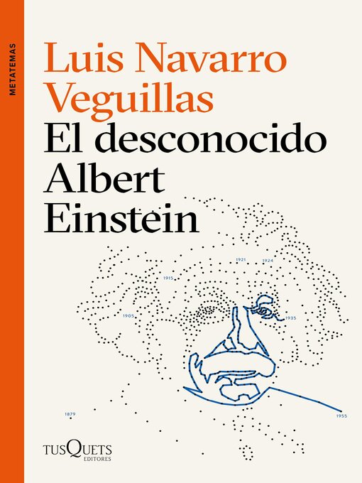 Title details for El desconocido Albert Einstein by Luis Navarro - Available